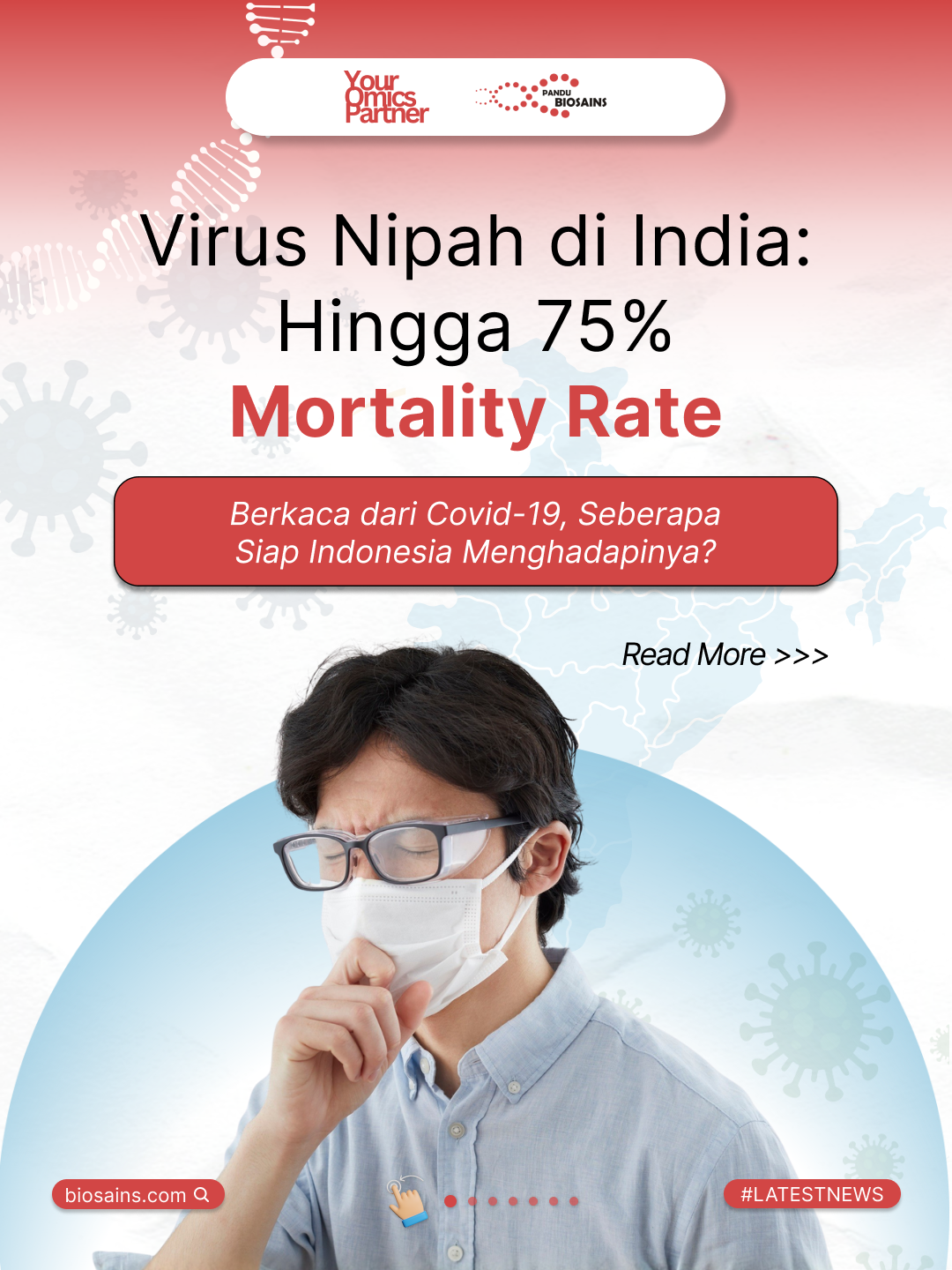 Virus Nipah Mewabah di India: Bagaimana Kesiapan Indonesia?